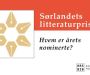 Logo til Sørlandets litteraturpris med teksten "Hvem er årets nominerte?"